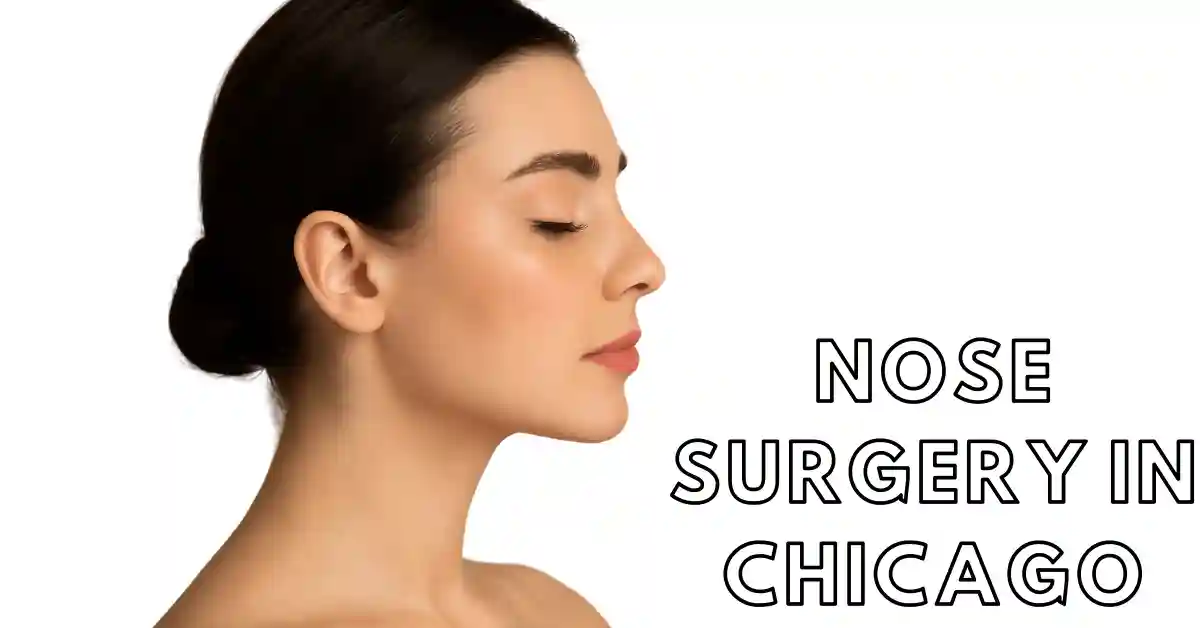 nose surgery in chicago