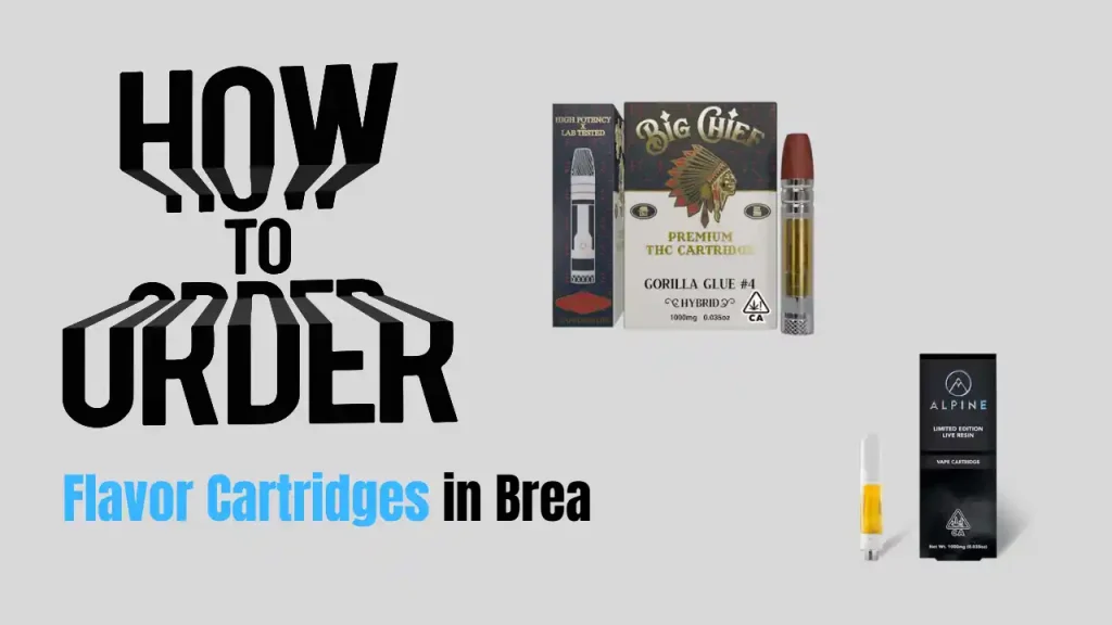 flavor cartridges delivery in brea
